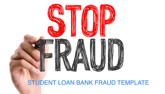 Student Loan Bank Fraud Template